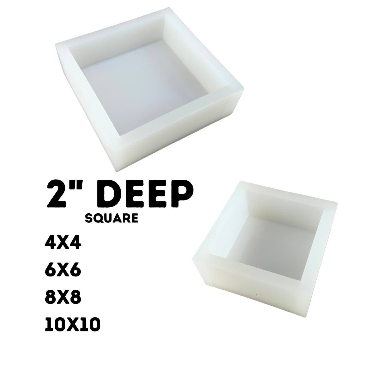 2&quot; Deep Square Mold | 4 Sizes |